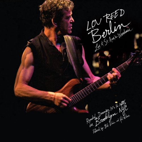 REED, LOU - BERLIN: LIVE AT ST. ANNE'S WAREHOUSEREED, LOU - BERLIN - LIVE AT ST. ANNES WAREHOUSE.jpg